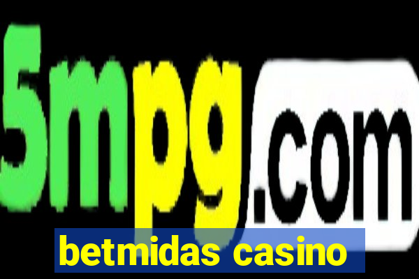 betmidas casino